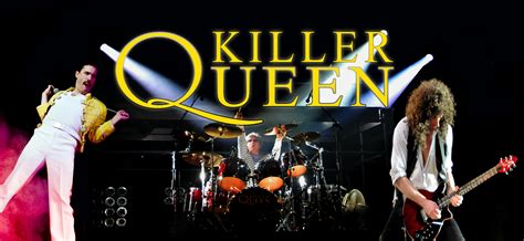 Killer queen band - The memory we’ll always cherish is watching the show from stage seats sharing the band's perspective over 40,000 fans (see the photos). International Tours Killer Queen have taken their show to the UK, Norway, Singapore, and India and shared the bill with the likes of Jeff Beck, Foreigner, Journey, Twisted Sister, Thin Lizzy …